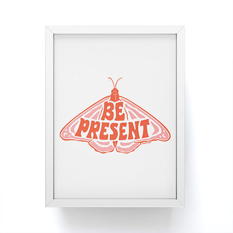 Sagepizza BE PRESENT Framed Mini Art Print