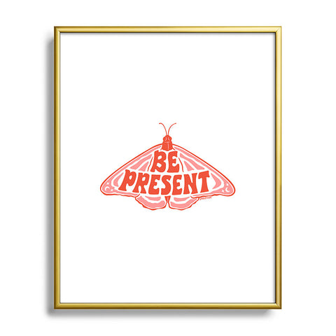 Sagepizza BE PRESENT Metal Framed Art Print