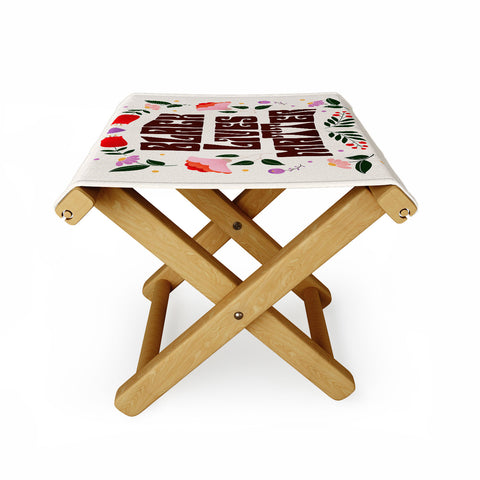 Showmemars Black Lives Matter I Folding Stool
