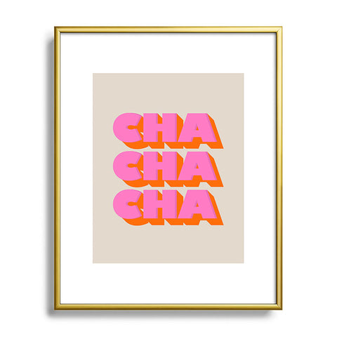 Showmemars CHA CHA CHA Metal Framed Art Print