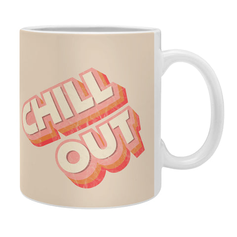 Showmemars CHILL OUT TYPOGRAPHY Coffee Mug