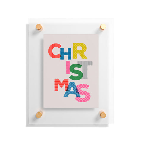 Showmemars Christmas colorful typography Floating Acrylic Print