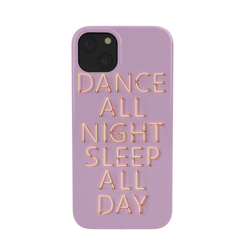 Showmemars DANCE ALL NIGHT pink neon Phone Case