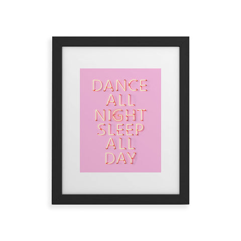 Showmemars DANCE ALL NIGHT pink neon Framed Art Print