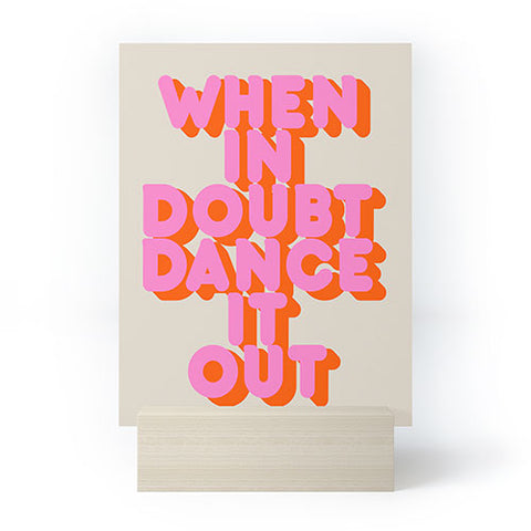 Showmemars Dance it out Mini Art Print