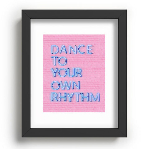 Showmemars DANCE TO YOUR OWN RHYTHM blue Recessed Framing Rectangle