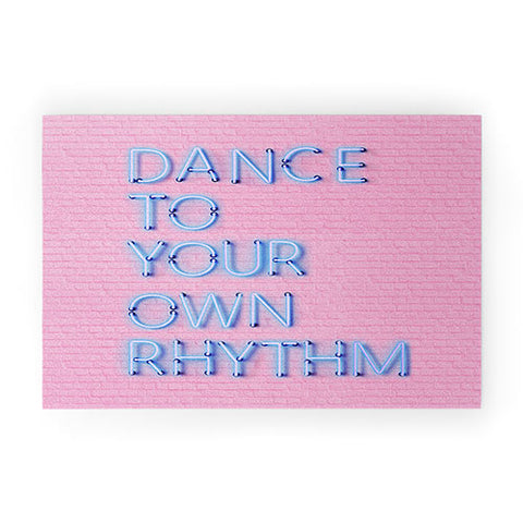 Showmemars DANCE TO YOUR OWN RHYTHM blue Welcome Mat