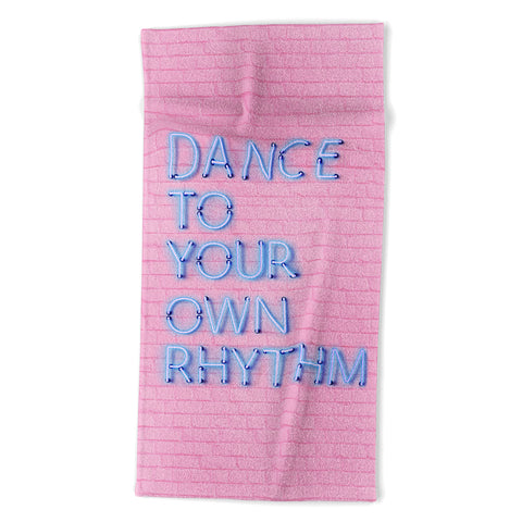 Showmemars DANCE TO YOUR OWN RHYTHM blue Beach Towel