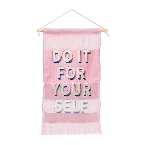 Showmemars DO IT FOR YOURSELF Wall Hanging Portrait