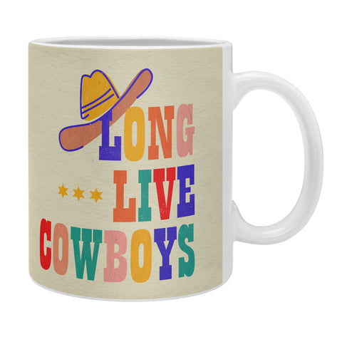 Showmemars LONG LIVE COWBOYS Coffee Mug