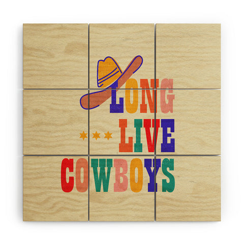 Showmemars LONG LIVE COWBOYS Wood Wall Mural