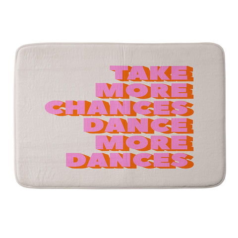 Showmemars TAKE MORE CHANCES DANCE MORE Memory Foam Bath Mat