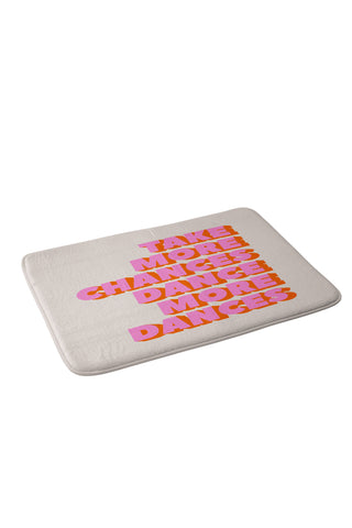 Showmemars TAKE MORE CHANCES DANCE MORE D Memory Foam Bath Mat