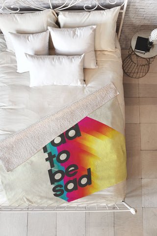 Showmemars Too Rad To Be Sad neon rainbow Fleece Throw Blanket