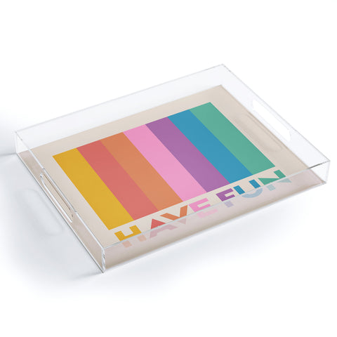 Showmemars Vintage Rainbow Have Fun Acrylic Tray