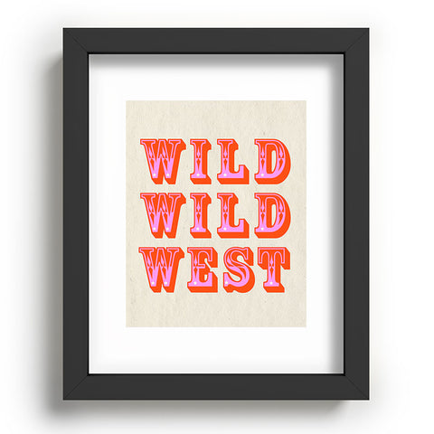 Showmemars WILD WILD WEST I Recessed Framing Rectangle