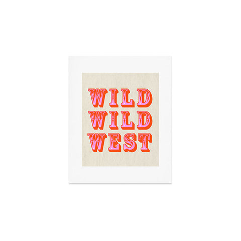 Showmemars WILD WILD WEST I Art Print