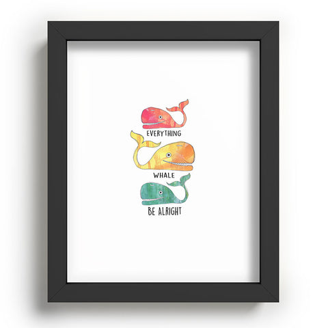 Sophia Buddenhagen Everything Whale Be Alright Recessed Framing Rectangle