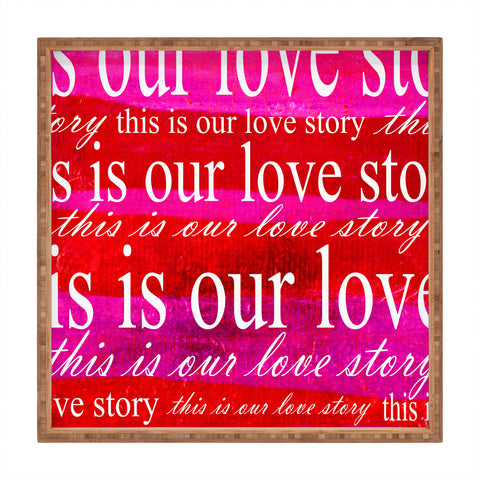 Sophia Buddenhagen This Is Our Love Story Square Tray