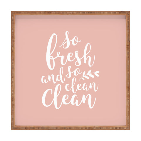 Summer Sun Home Art so fresh so clean clean pink Square Tray