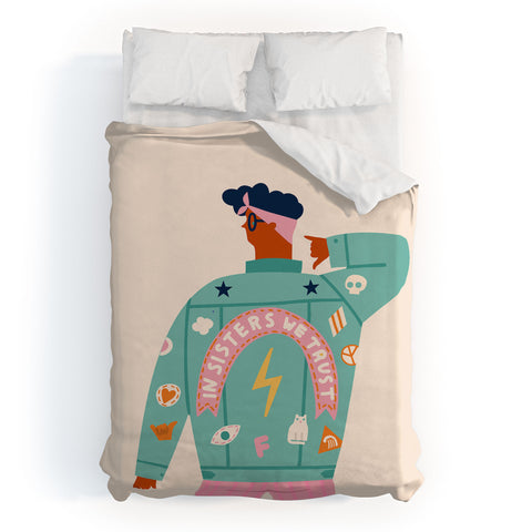 Tasiania In sisters we trust Duvet Cover
