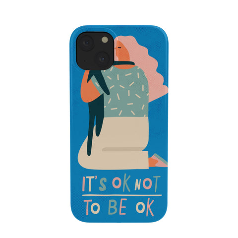 Tasiania Its ok not to be ok Phone Case