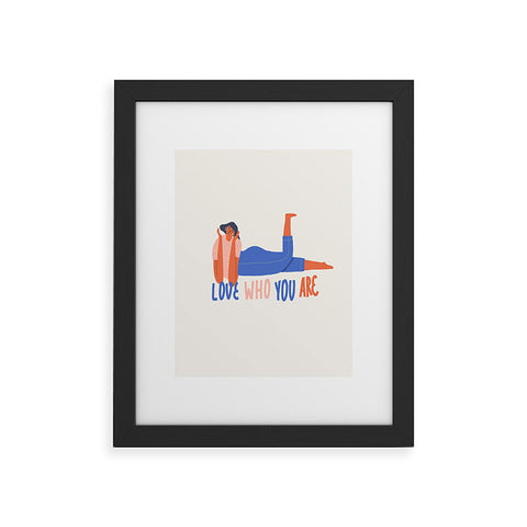 Tasiania Love who you are Framed Art Print