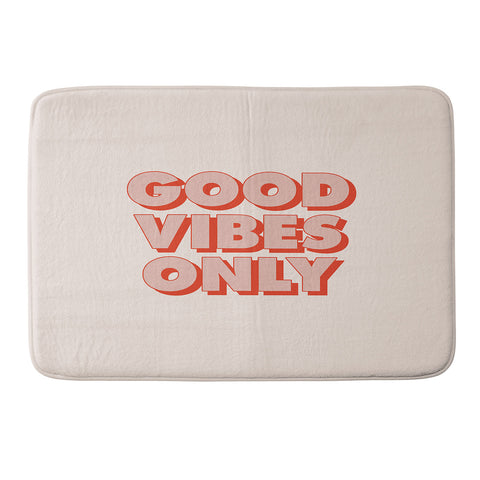 The Motivated Type Good Vibes Only I Memory Foam Bath Mat