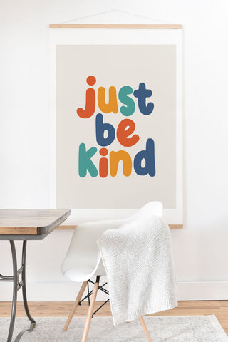 The Motivated Type Just Be Kind I Art Print And Hanger
