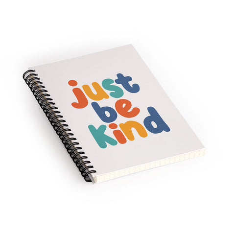 The Motivated Type Just Be Kind I Spiral Notebook