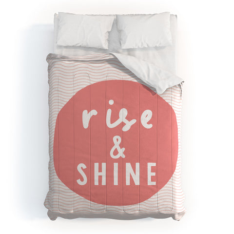 The Motivated Type Rise and Shine inspirational quote Comforter
