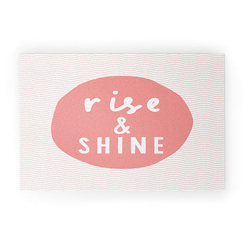 The Motivated Type Rise and Shine inspirational quote Welcome Mat