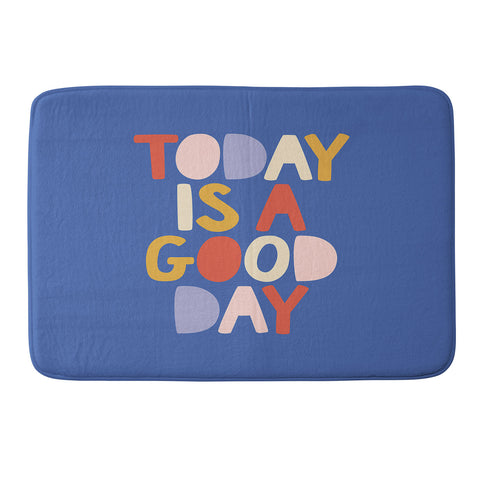 The Motivated Type Today is a Good Day in blue red peach pink and mustard yellow Memory Foam Bath Mat