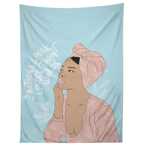 The Optimist Actions Speaks Louder Than Words Tapestry
