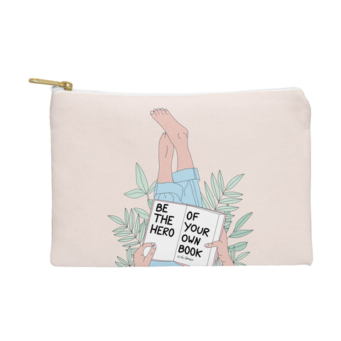The Optimist Be The Hero Of Your Own Book Pouch