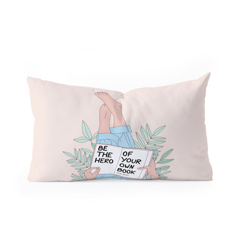 The Optimist Be The Hero Of Your Own Book Oblong Throw Pillow