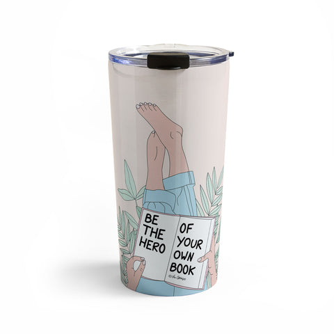 The Optimist Be The Hero Of Your Own Book Travel Mug