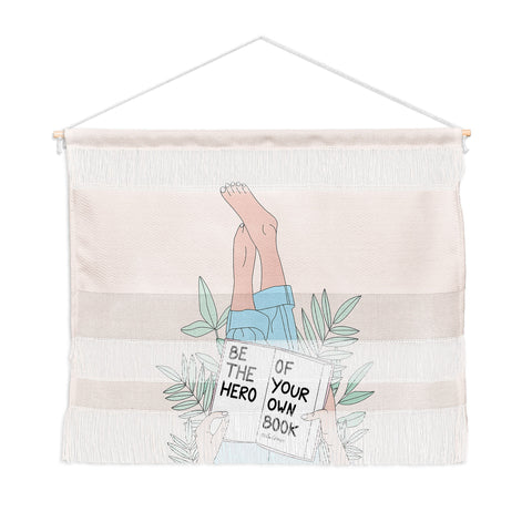 The Optimist Be The Hero Of Your Own Book Wall Hanging Landscape