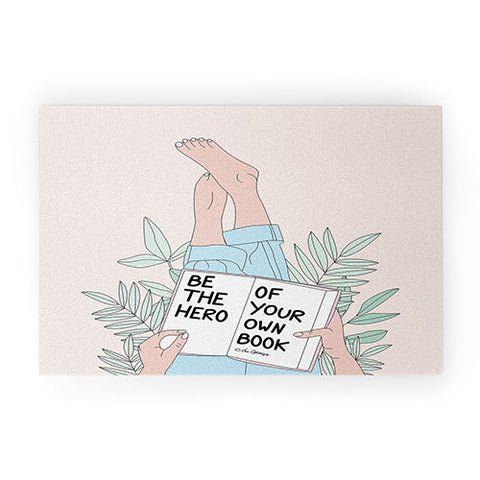 The Optimist Be The Hero Of Your Own Book Welcome Mat