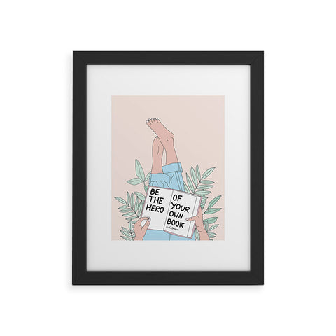The Optimist Be The Hero Of Your Own Book Framed Art Print