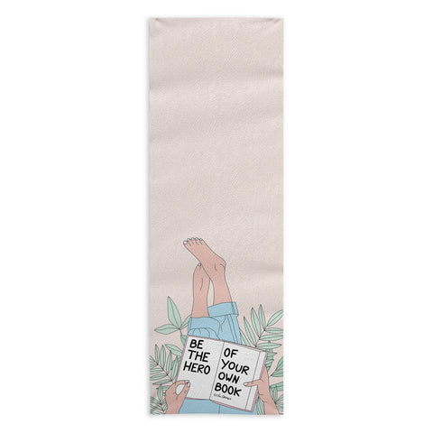 The Optimist Be The Hero Of Your Own Book Yoga Towel