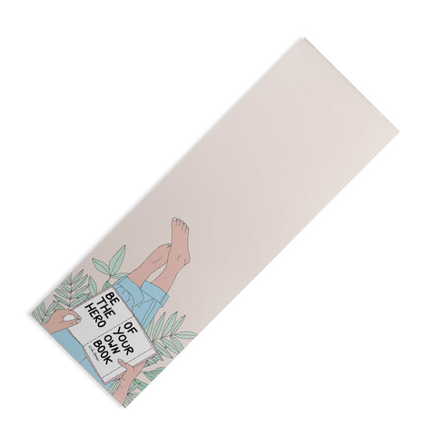 The Optimist Be The Hero Of Your Own Book Yoga Mat