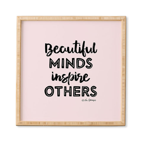 The Optimist Beautiful Minds Inspire Others Framed Wall Art