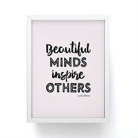 The Optimist Beautiful Minds Inspire Others Framed Mini Art Print