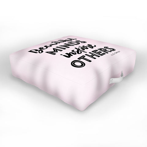 The Optimist Beautiful Minds Inspire Others Outdoor Floor Cushion