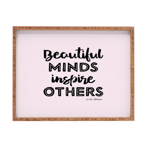 The Optimist Beautiful Minds Inspire Others Rectangular Tray