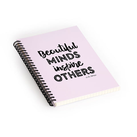 The Optimist Beautiful Minds Inspire Others Spiral Notebook