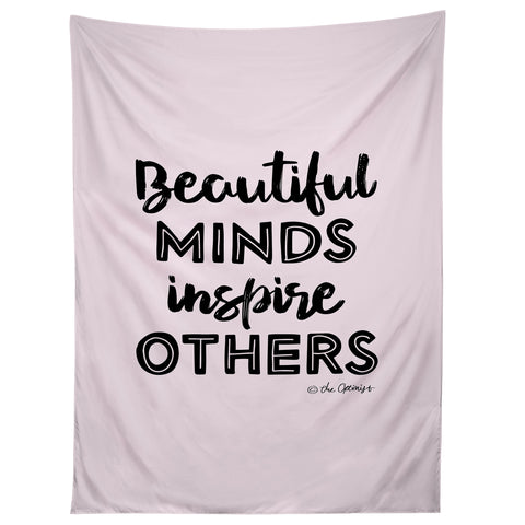 The Optimist Beautiful Minds Inspire Others Tapestry