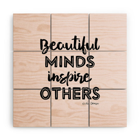 The Optimist Beautiful Minds Inspire Others Wood Wall Mural
