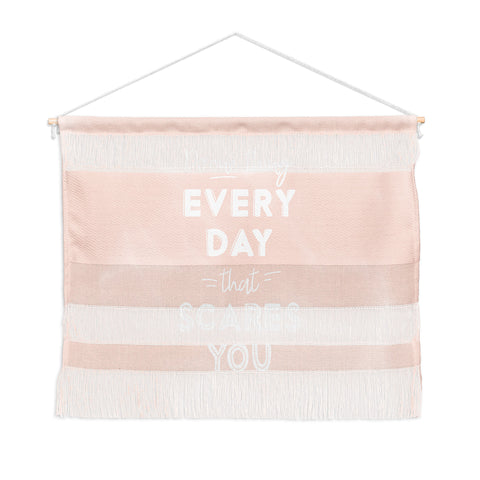 The Optimist Do One Thing Every Day Quote Wall Hanging Landscape
